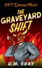 [24/7 Demon Mart 01] • The Graveyard Shift